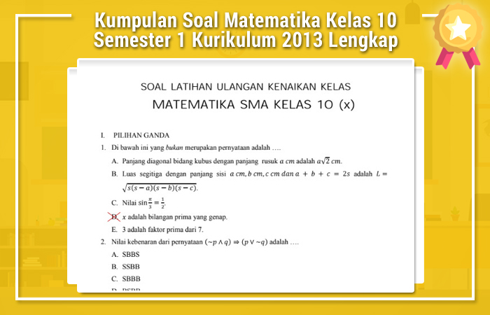 Kumpulan Soal Matematika Kelas 10 Semester 1 Kurikulum 2013 Lengkap