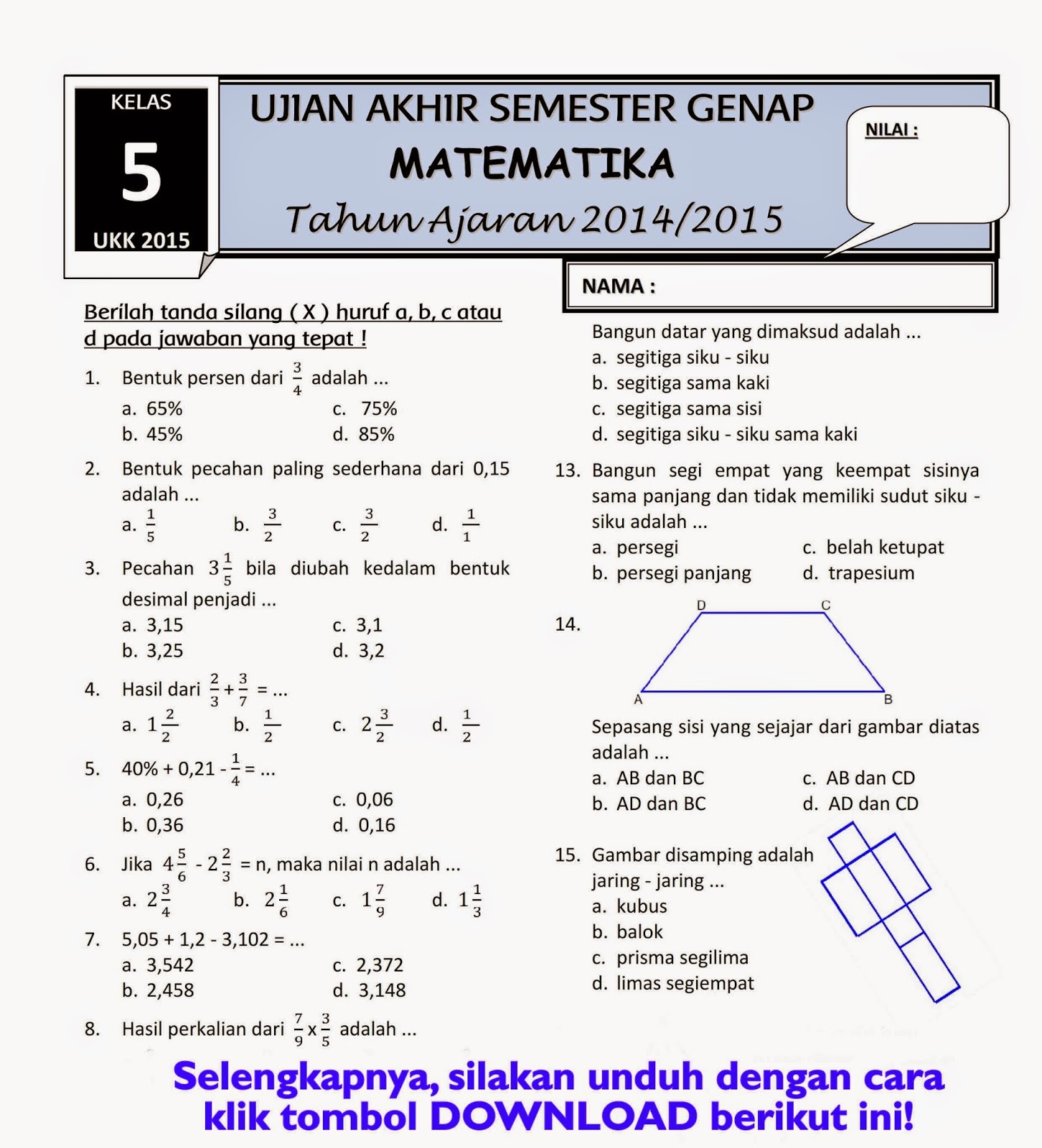 Menyongsong Sukses UAS Matematika Kelas 9 Semester 1 Kumpulan Soal Menyongsong Sukses UAS Matematika Kelas 9 Semester 1 Kumpulan Soal